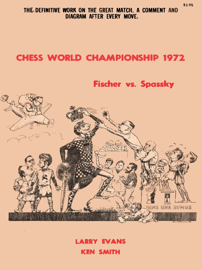 1972 WC, Fischer-Spassky by Evans and Smith OCR, PDF, World Chess  Championships